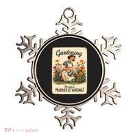 Gardening Because Murder Is Wrong Gardening Gardener Women  Ornament thumb 0