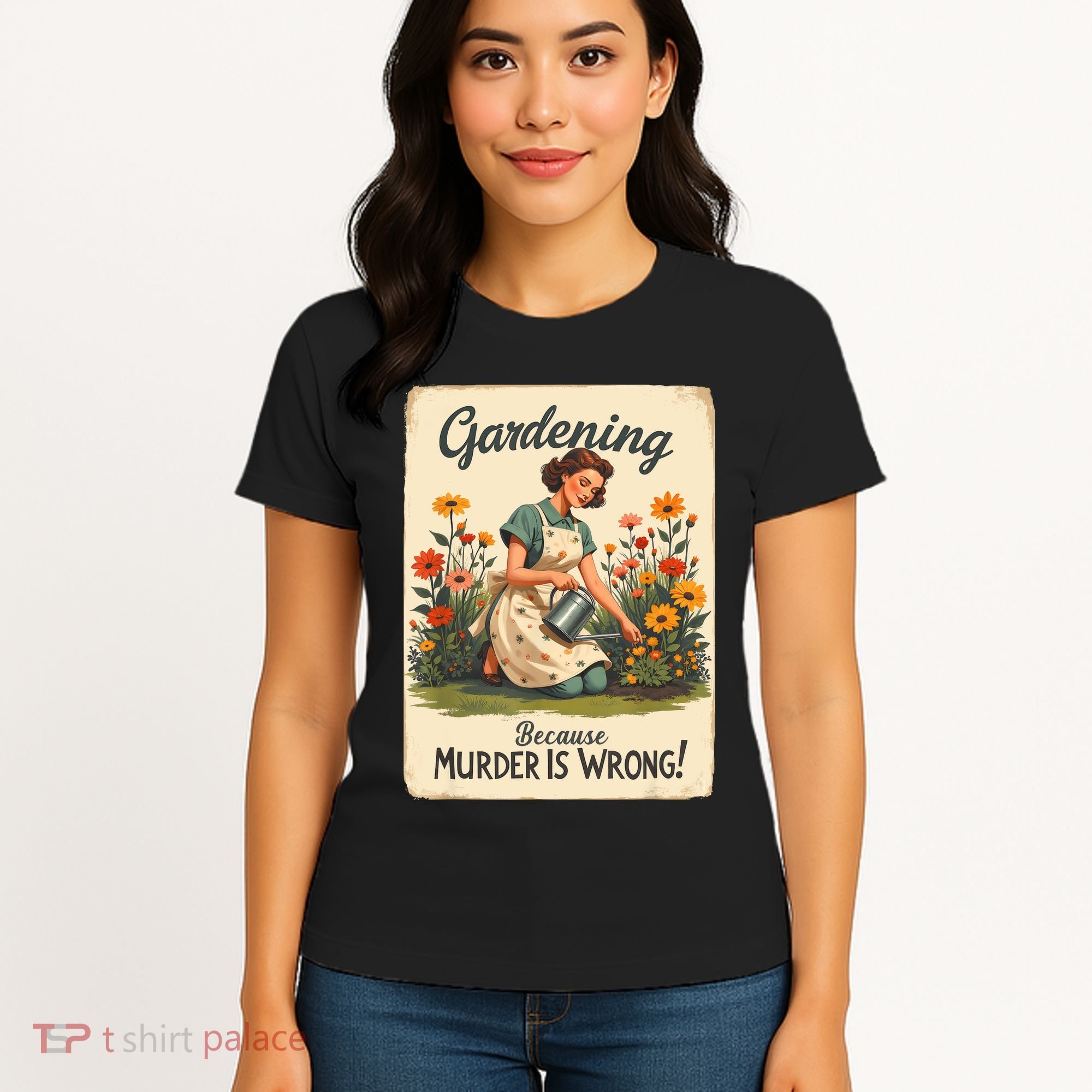 Gardening Because Murder Is Wrong Gardening Gardener Women  Women's T-Shirt