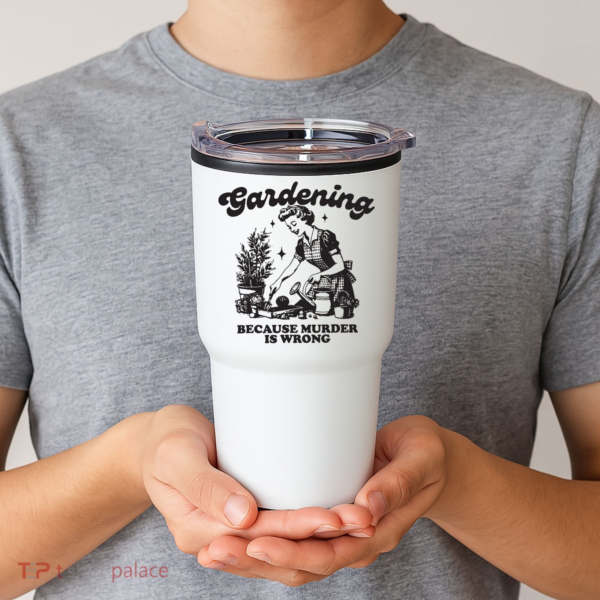 Gardening Because Murder Is Wrong Tumbler