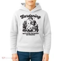 Gardening Because Murder Is Wrong Kids Hoodie thumb 4