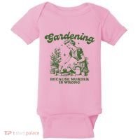 Gardening Because Murder Is Wrong Baby Bodysuit thumb 0