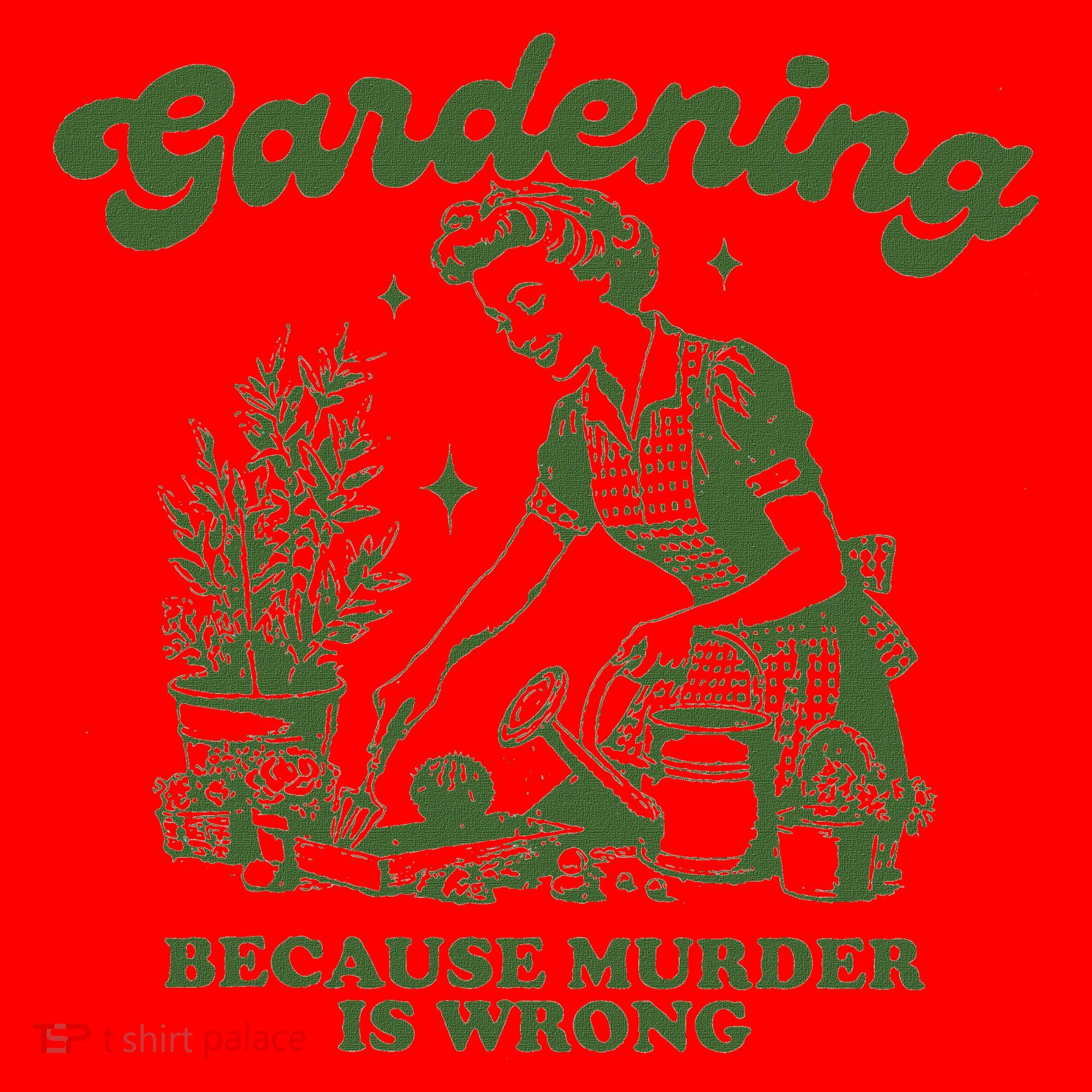 Gardening Because Murder Is Wrong Santa Hat