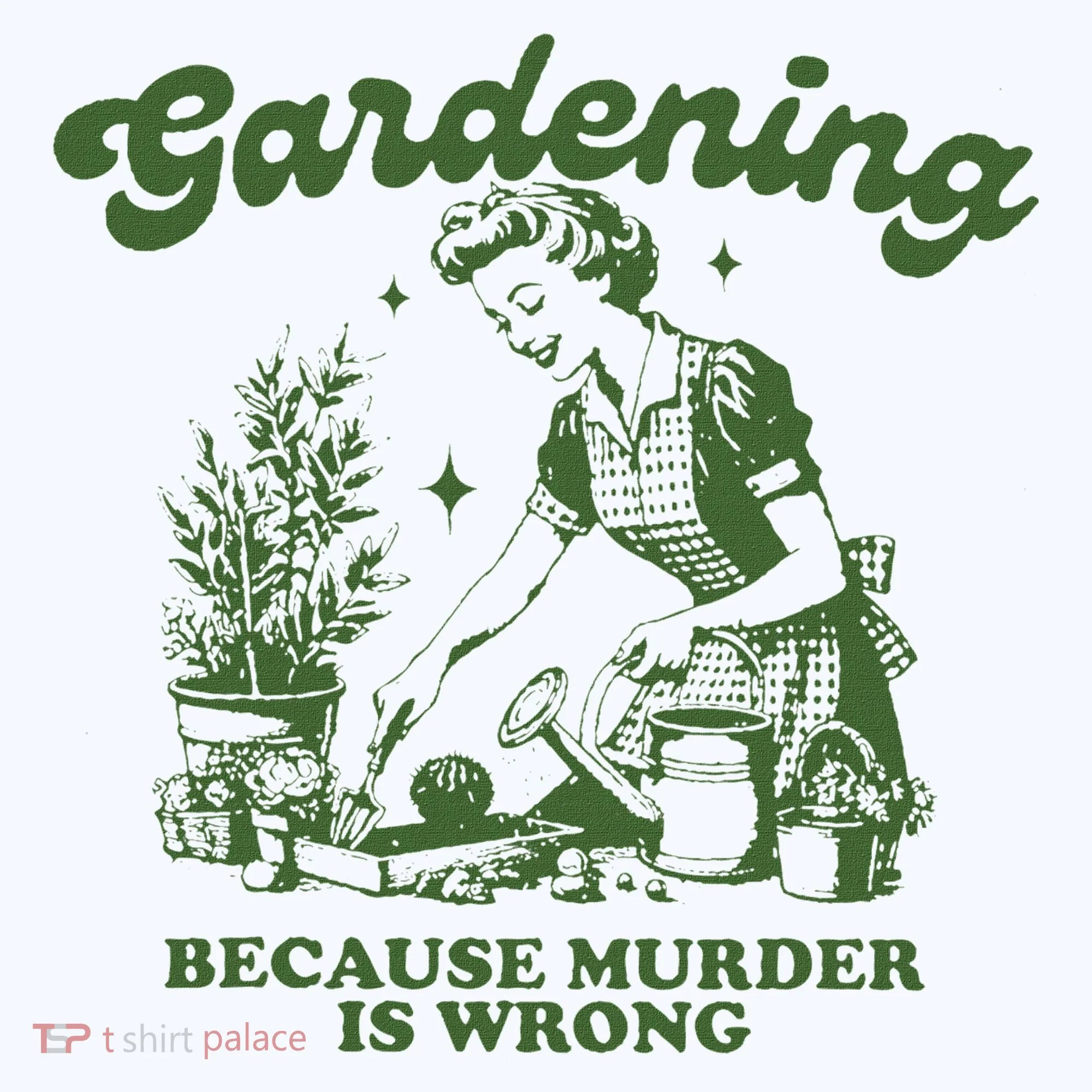 Gardening Because Murder Is Wrong Women's Tank Top