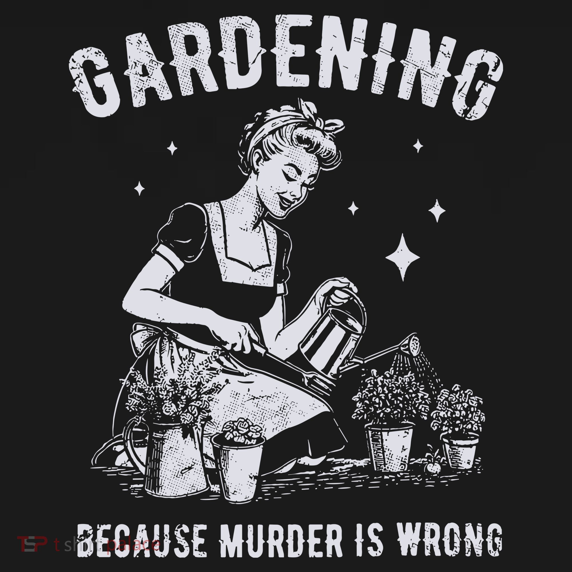 Gardening Because Murder Is Wrong Pajama Set