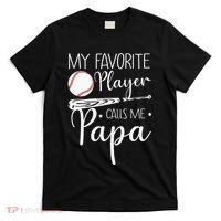 Grandpa Baseball My Favorite Player Calls Me Papa T-Shirt thumb 0