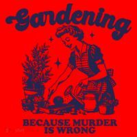 Gardening Because Murder Is Wrong Gardener Plant Lady Mom Santa Hat thumb 1