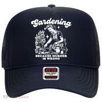 Gardening Because Murder Is Wrong Funny Wo Gardening Hat thumb 0