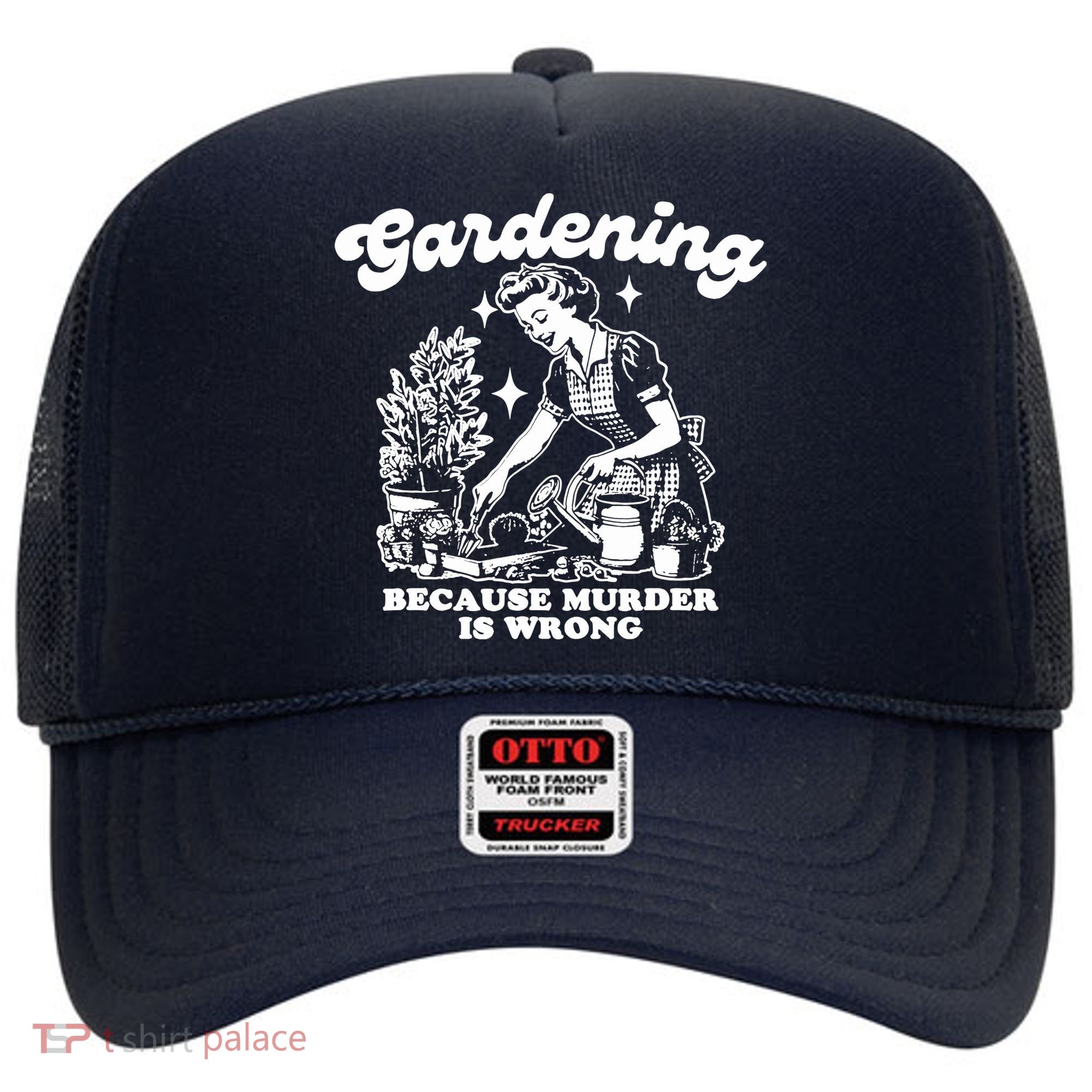Gardening Because Murder Is Wrong Funny Wo Gardening Hat