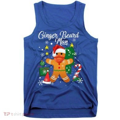 Ginger Beard Man Christmas Pajama Funny Gingerbread Gifts Tank Top