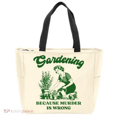 Gardening Because Murder Is Wrong Funny Plant Lover Joke Tote Bag