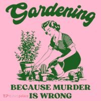 Gardening Because Murder Is Wrong Funny Plant Lover Joke Coaster thumb 2