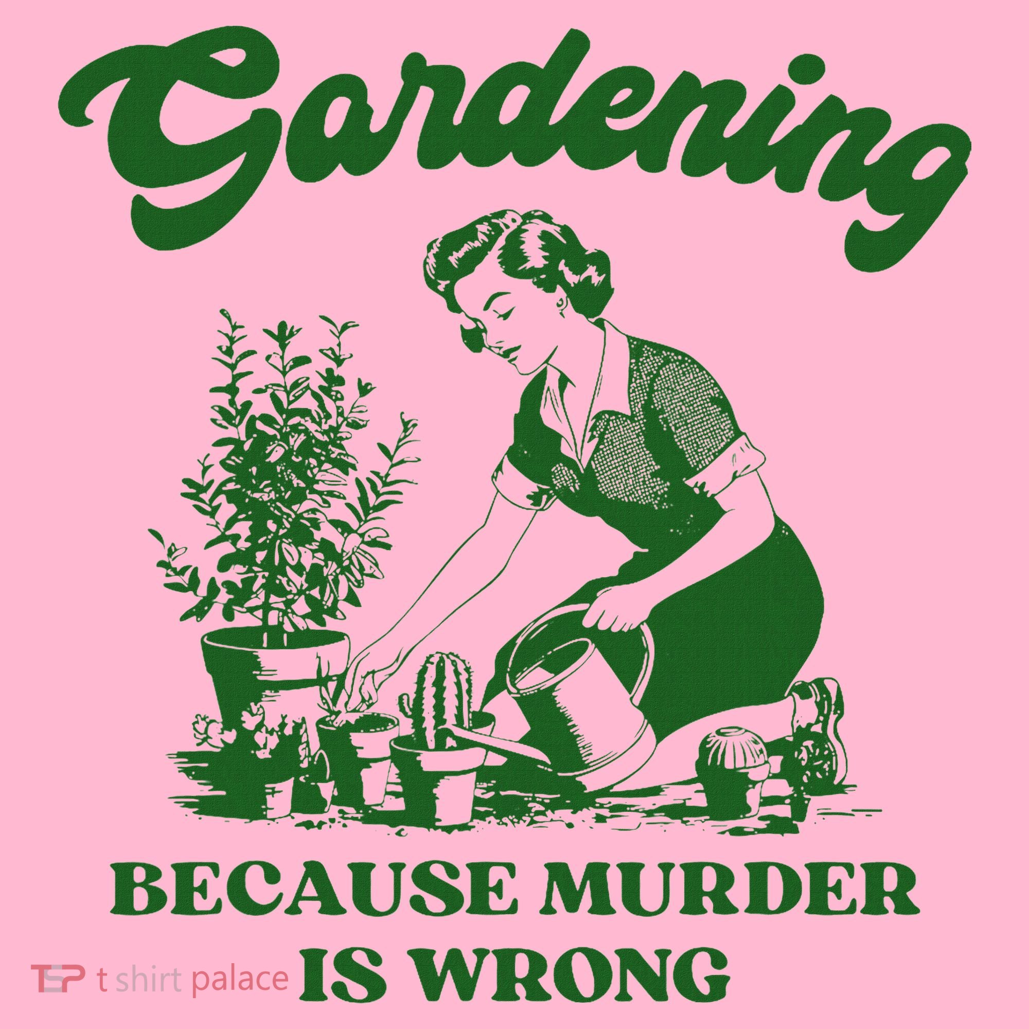 Gardening Because Murder Is Wrong Funny Plant Lover Joke Coaster