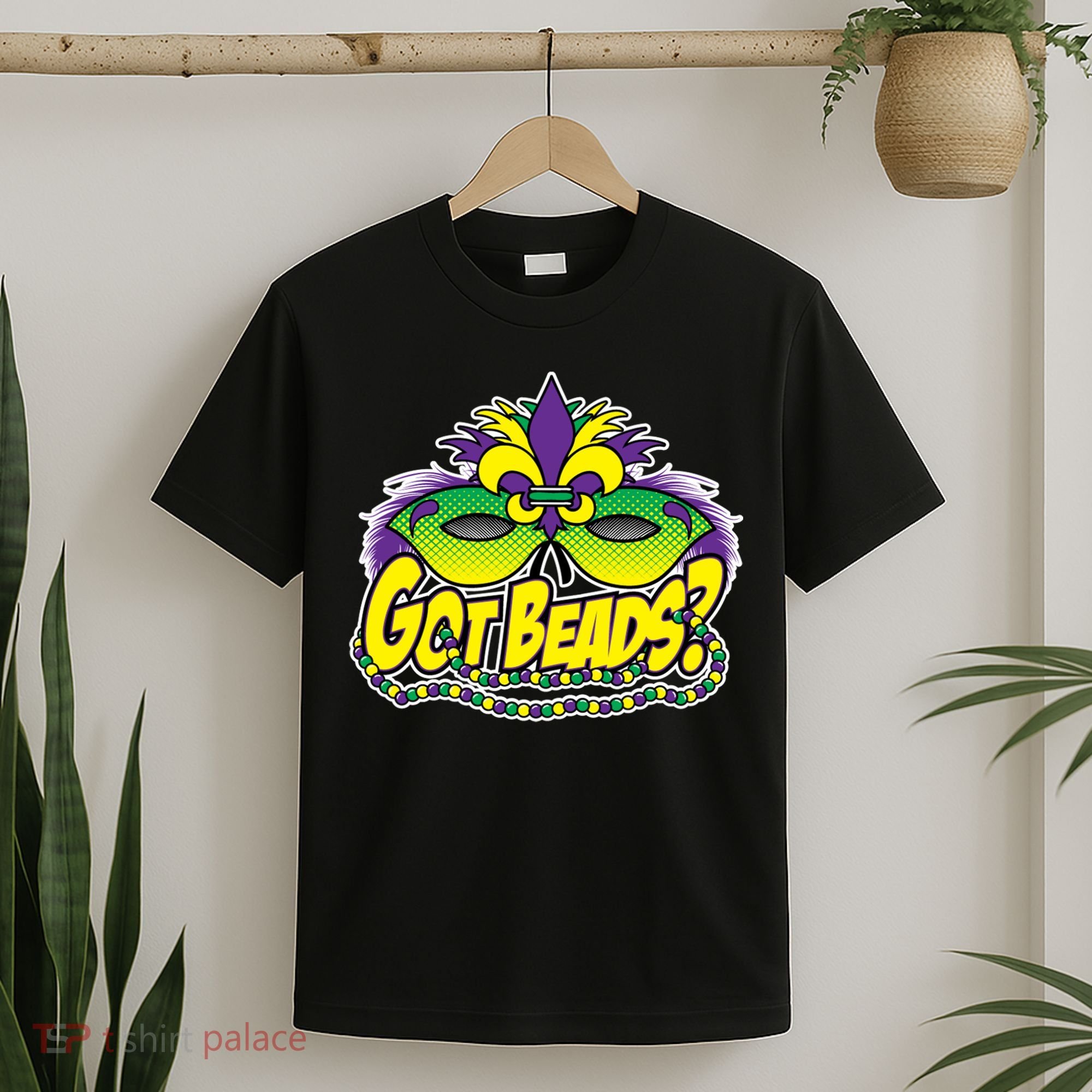 Got Beads Mardi Gras T-Shirt