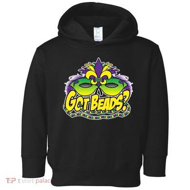 Got Beads Mardi Gras Toddler Hoodie