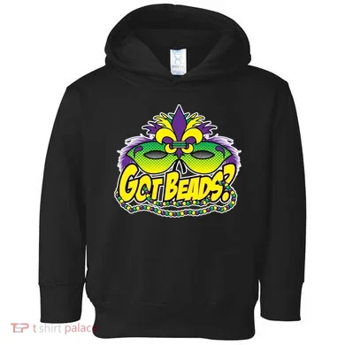 Got Beads Mardi Gras Toddler Hoodie
