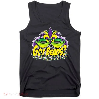 Got Beads Mardi Gras Tank Top