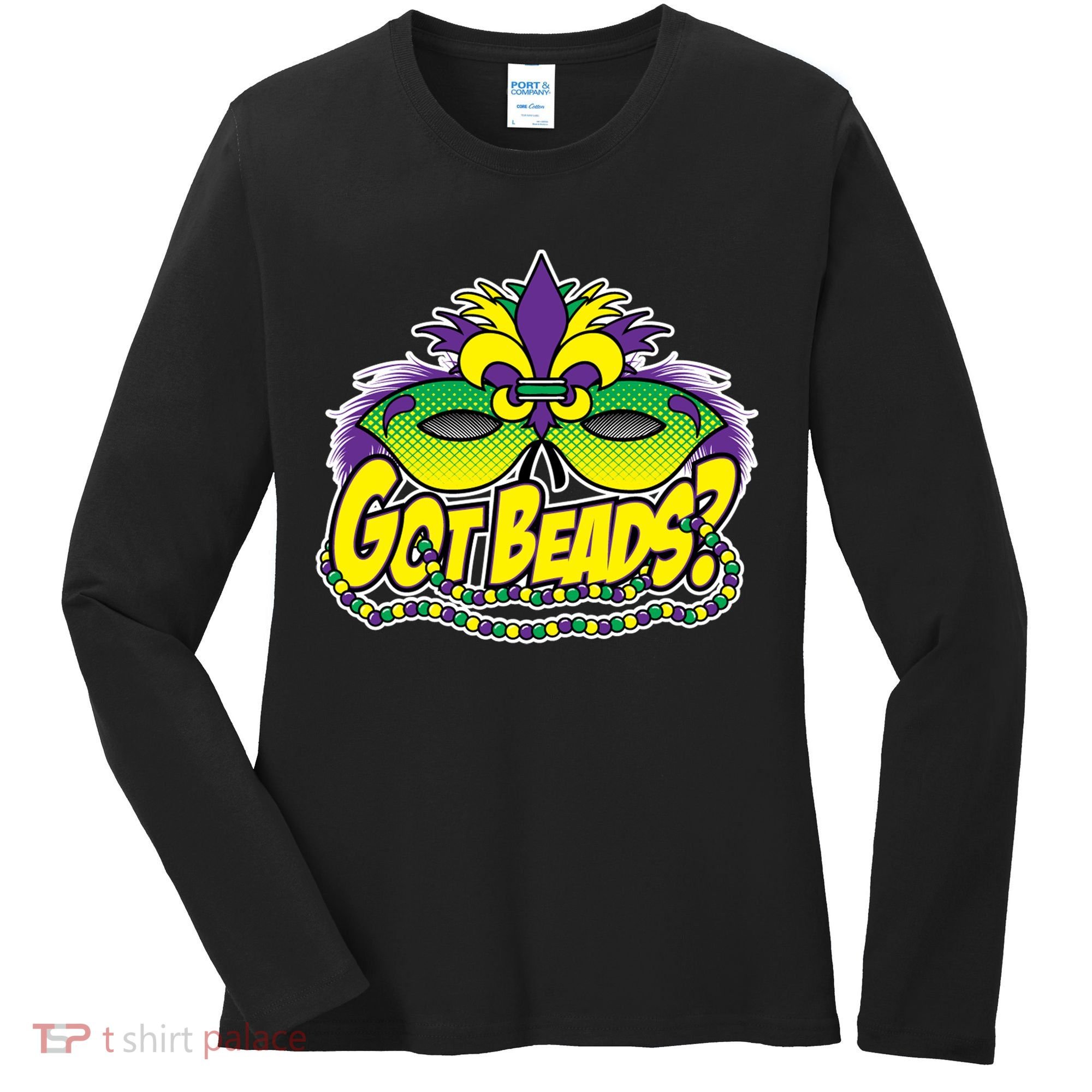 Got Beads Mardi Gras Women's Long Sleeve Shirt