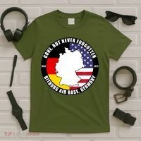 Gone But Never Forgotten Bitburg Air Base Germany Veteran T-Shirt thumb 5