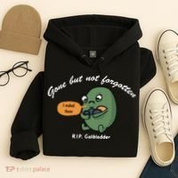 Gone But Not Forgotten RIP Gallbladder Hoodie thumb 4
