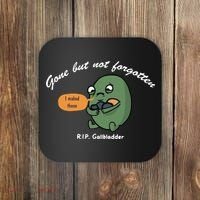 Gone But Not Forgotten RIP Gallbladder Coaster thumb 0