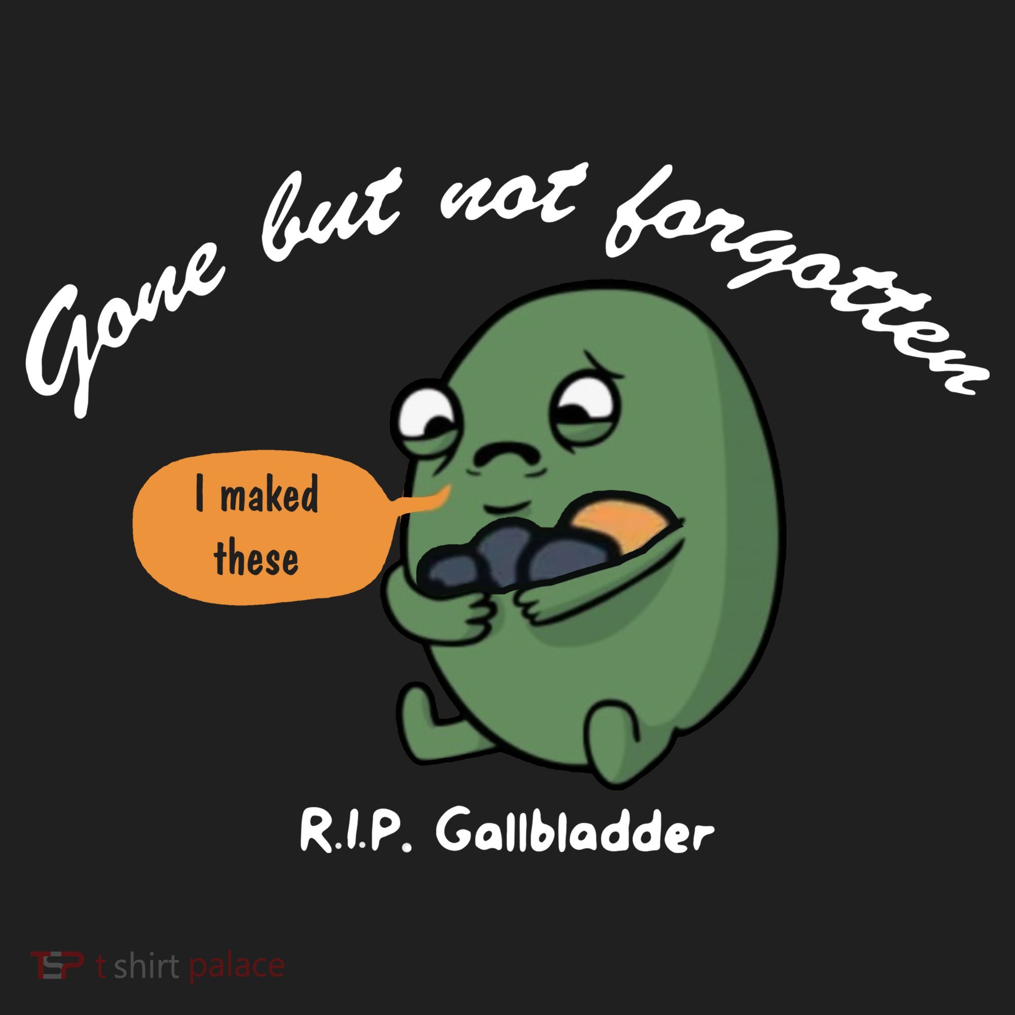 Gone But Not Forgotten RIP Gallbladder Hat