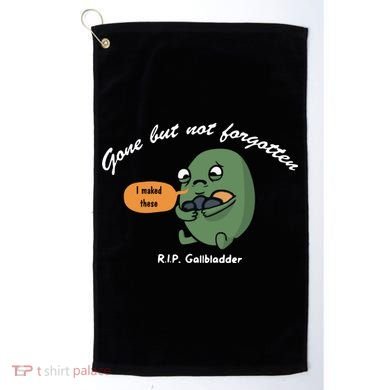 Gone But Not Forgotten RIP Gallbladder Golf Towel