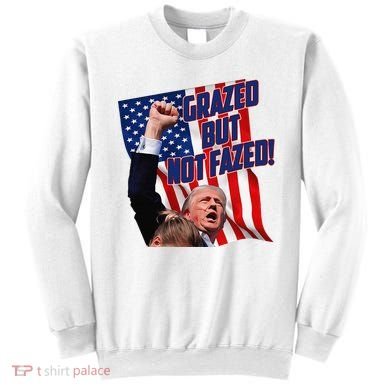 Grazed But Not Fazed! Sweatshirt