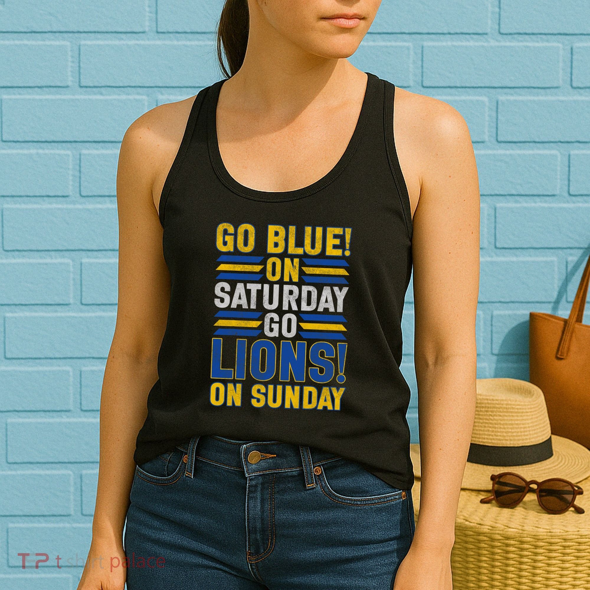 Go Blue On Saturday Go Lion On Sunday Women's Tank Top