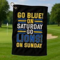 Go Blue On Saturday Go Lion On Sunday Golf Towel thumb 1
