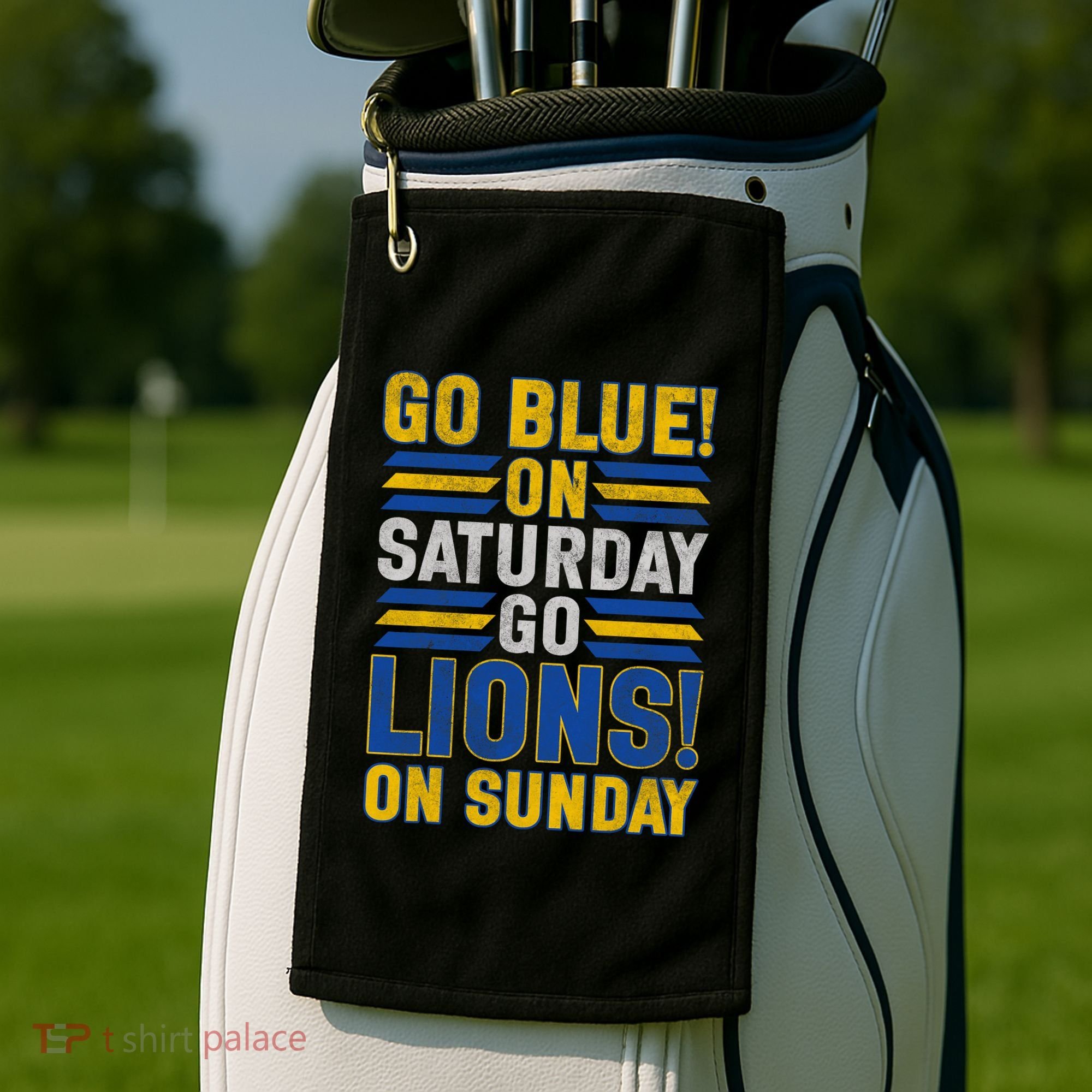 Go Blue On Saturday Go Lion On Sunday Golf Towel