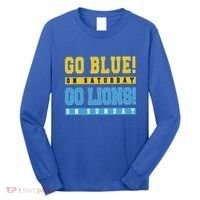 Go Blue On Saturday Go Lion On Sunday Long Sleeve Shirt thumb 0