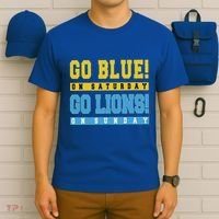 Go Blue On Saturday Go Lion On Sunday T-Shirt thumb 6