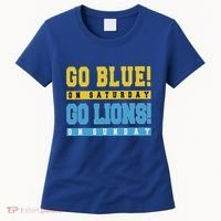 Go Blue On Saturday Go Lion On Sunday Women's T-Shirt thumb 0