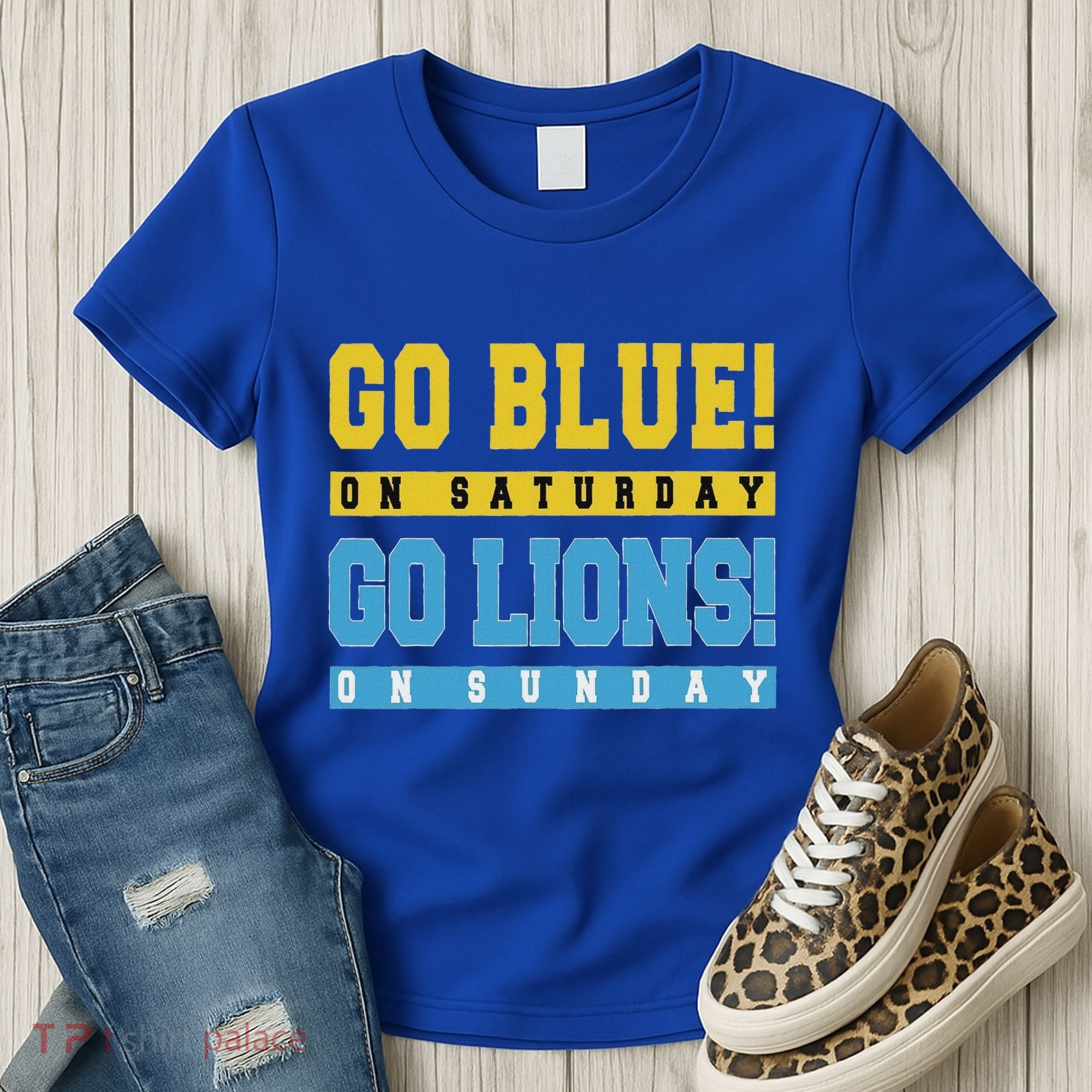Go Blue On Saturday Go Lion On Sunday Women's T-Shirt