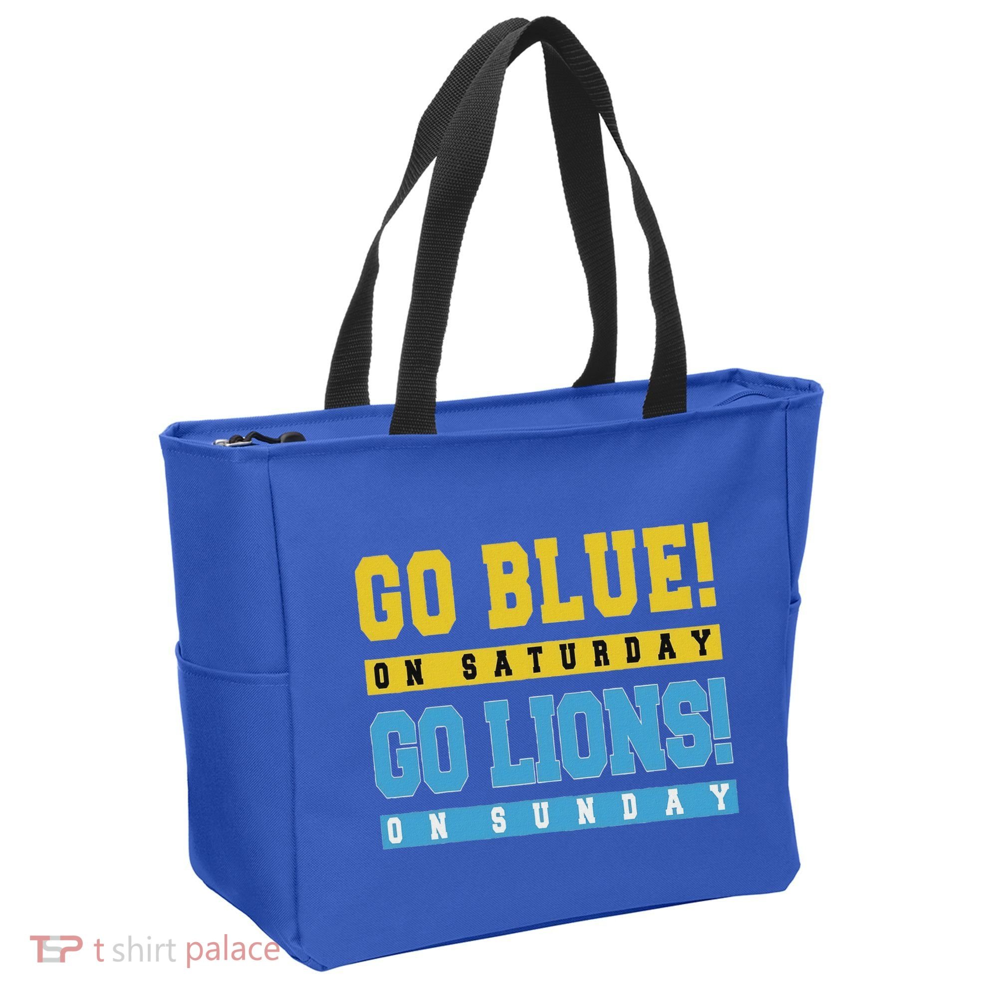 Go Blue On Saturday Go Lion On Sunday Tote Bag