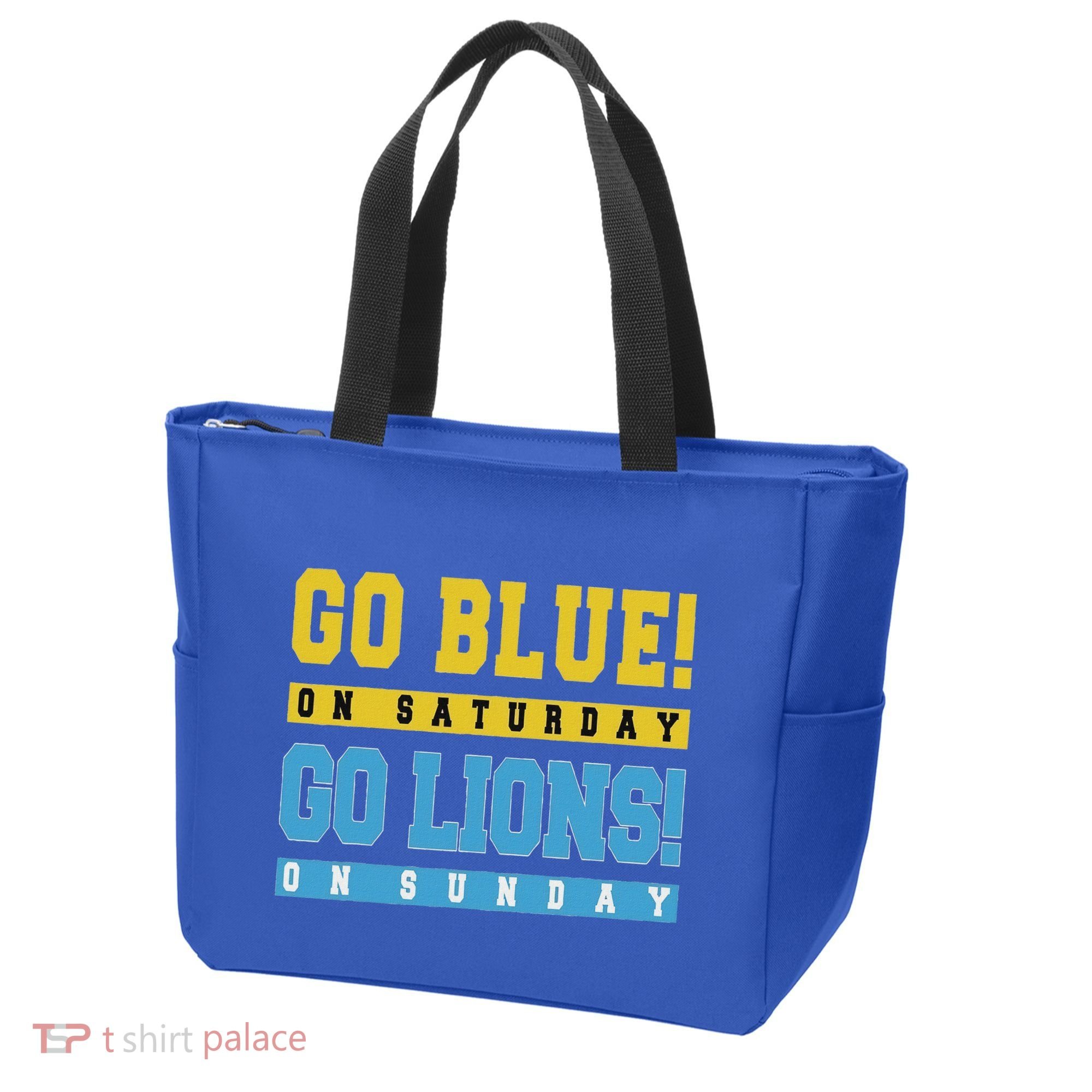 Go Blue On Saturday Go Lion On Sunday Tote Bag