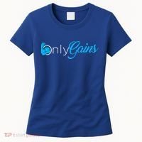 Gym Bodybuilder Only Gainz Only Gains Women's T-Shirt thumb 0