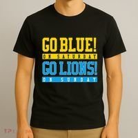 Go Blue! On Saturday Go Lions! On Sunday Football Fan T-Shirt thumb 3