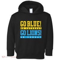 Go Blue! On Saturday Go Lions! On Sunday Football Fan Toddler Hoodie thumb 0