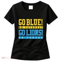 Go Blue! On Saturday Go Lions! On Sunday Football Fan Women's T-Shirt thumb 0