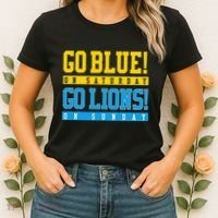 Go Blue! On Saturday Go Lions! On Sunday Football Fan Women's T-Shirt thumb 2