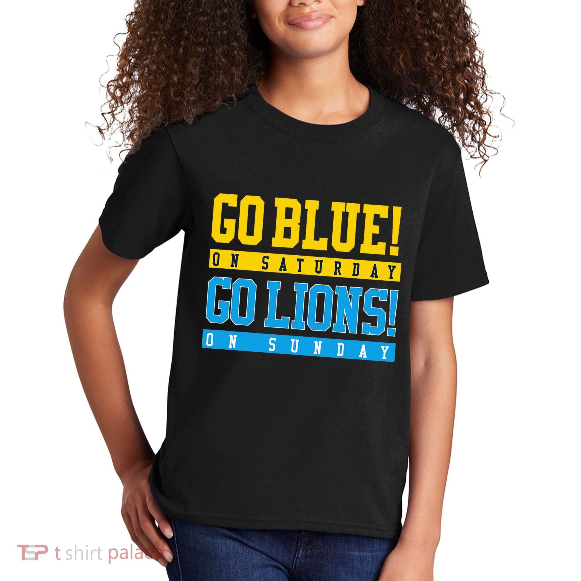 Go Blue! On Saturday Go Lions! On Sunday Football Fan Kids T-Shirt