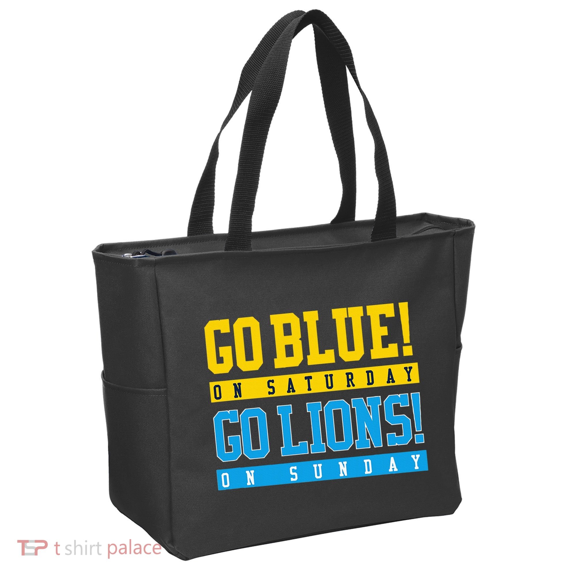Go Blue! On Saturday Go Lions! On Sunday Football Fan Tote Bag