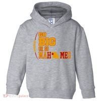 Go Big Or Go Mahomes Football Lover Toddler Hoodie thumb 0