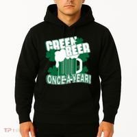 Green Beer Once A Year St Patrick's Day Hoodie thumb 2