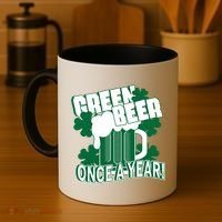 Green Beer Once A Year St Patrick's Day Coffee Mug thumb 4