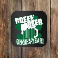 Green Beer Once A Year St Patrick's Day Coaster thumb 0