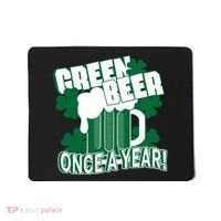 Green Beer Once A Year St Patrick's Day Mousepad thumb 0