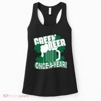 Green Beer Once A Year St Patrick's Day Women's Tank Top thumb 0