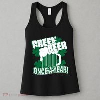 Green Beer Once A Year St Patrick's Day Women's Tank Top thumb 3